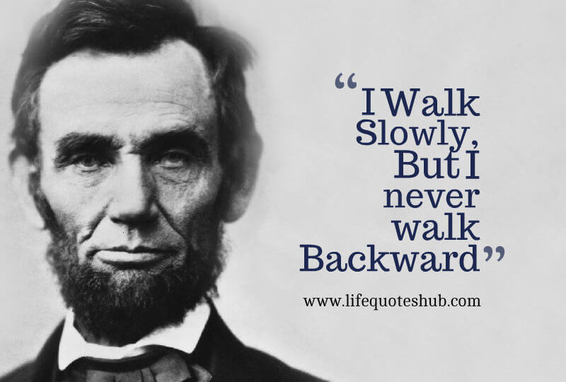 Abe Lincoln Quotes On Life 10
