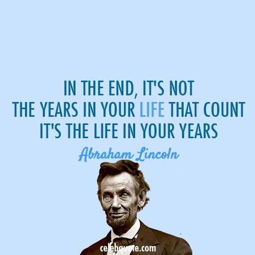 Abe Lincoln Quotes On Life 11