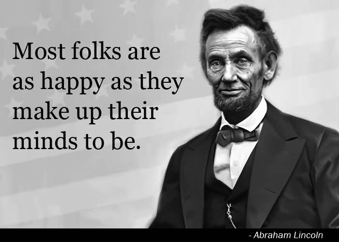 Abe Lincoln Quotes On Life 14