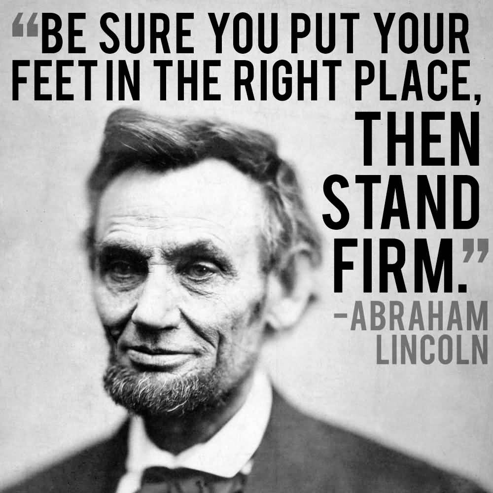 Abe Lincoln Quotes On Life 18