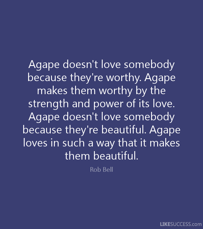 Agape Love Quotes 10