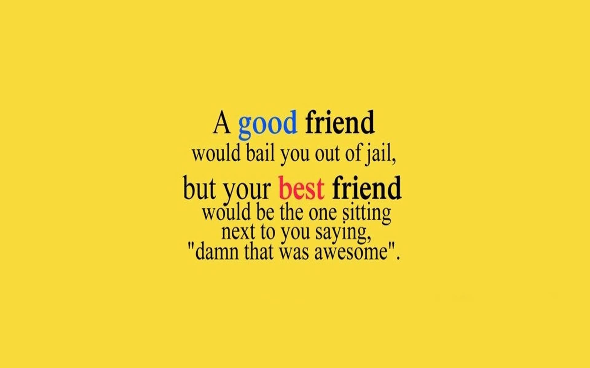 Amazing Quotes About Friendship 16