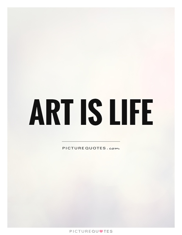 Art Quotes About Life 07
