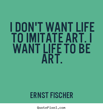 Art Quotes About Life 18