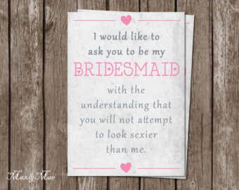 Asking Bridesmaids Quotes Meme Image 02