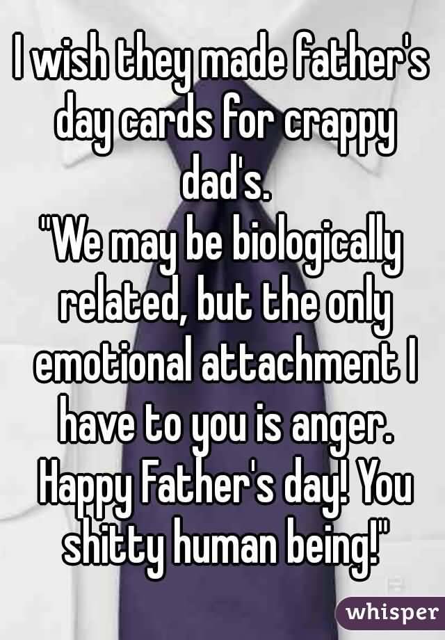 Bad Dad Quotes From Daughter Meme Image 17