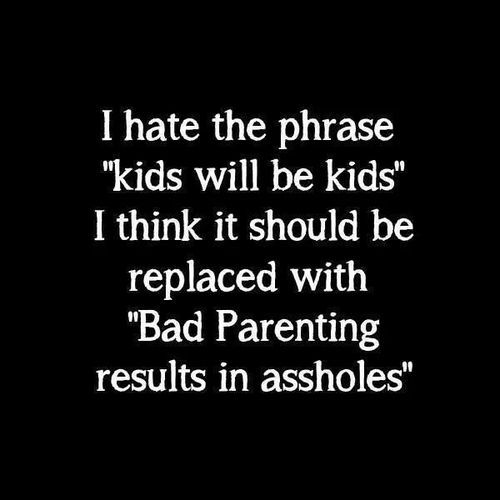 Bad Parenting Quotes Meme Image 05
