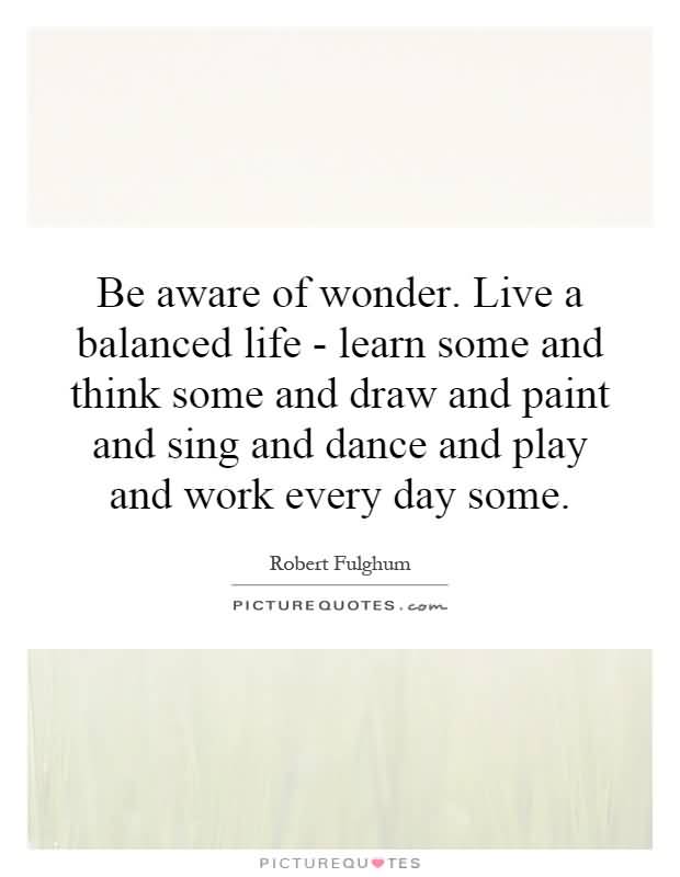 Balanced Life Quotes 08