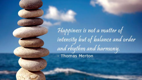 Balanced Life Quotes 11