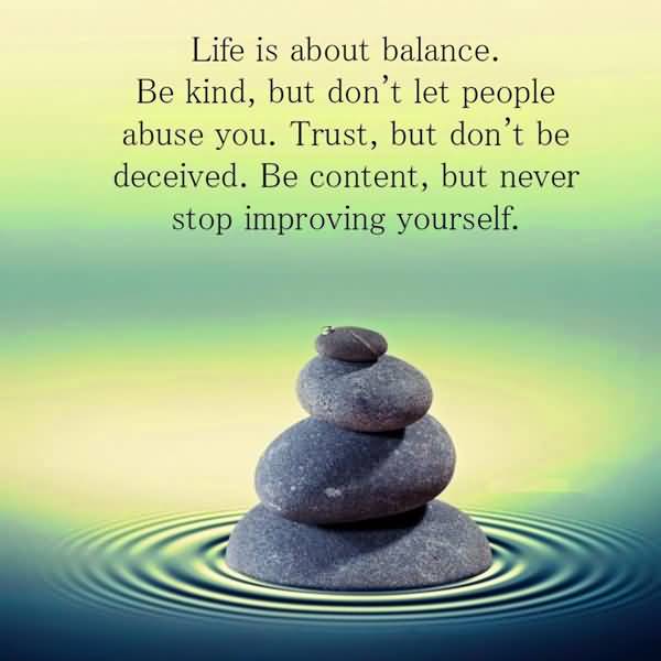 Balanced Life Quotes 15
