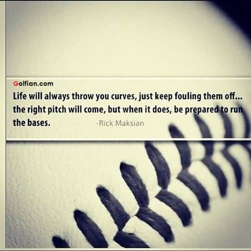 Baseball Life Quotes 19