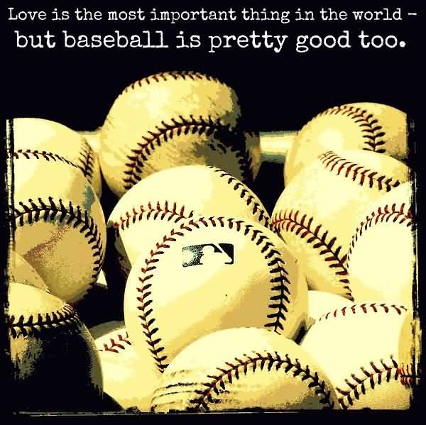 Baseball Love Quotes 17