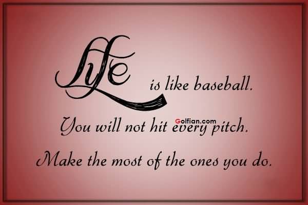 Baseball Quotes About Life 17