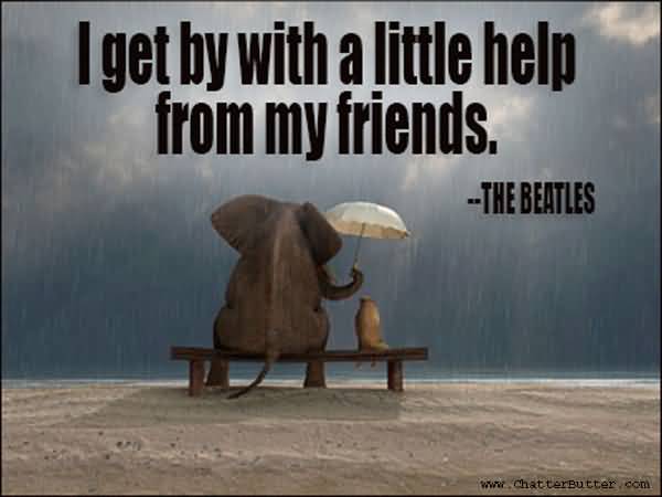 Beatles Quotes About Friendship 11
