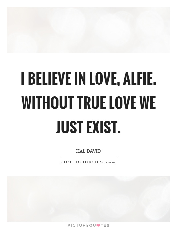 Believe In Love Quotes 06