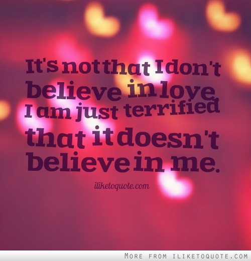 Believe In Love Quotes 07