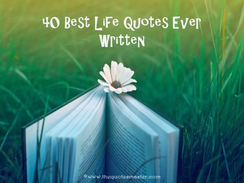 Best Life Quotes Ever 15