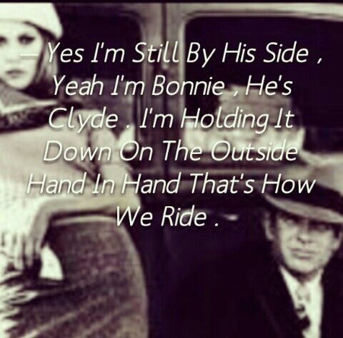 Bonnie and Clyde Quotes Meme Image 04