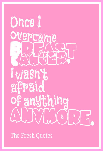 Breast Cancer Inspirational Quotes Meme Image 09