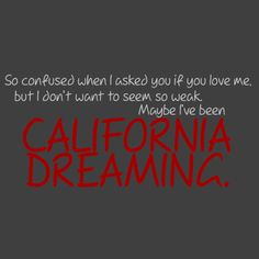 California Song Quotes Meme Image 01