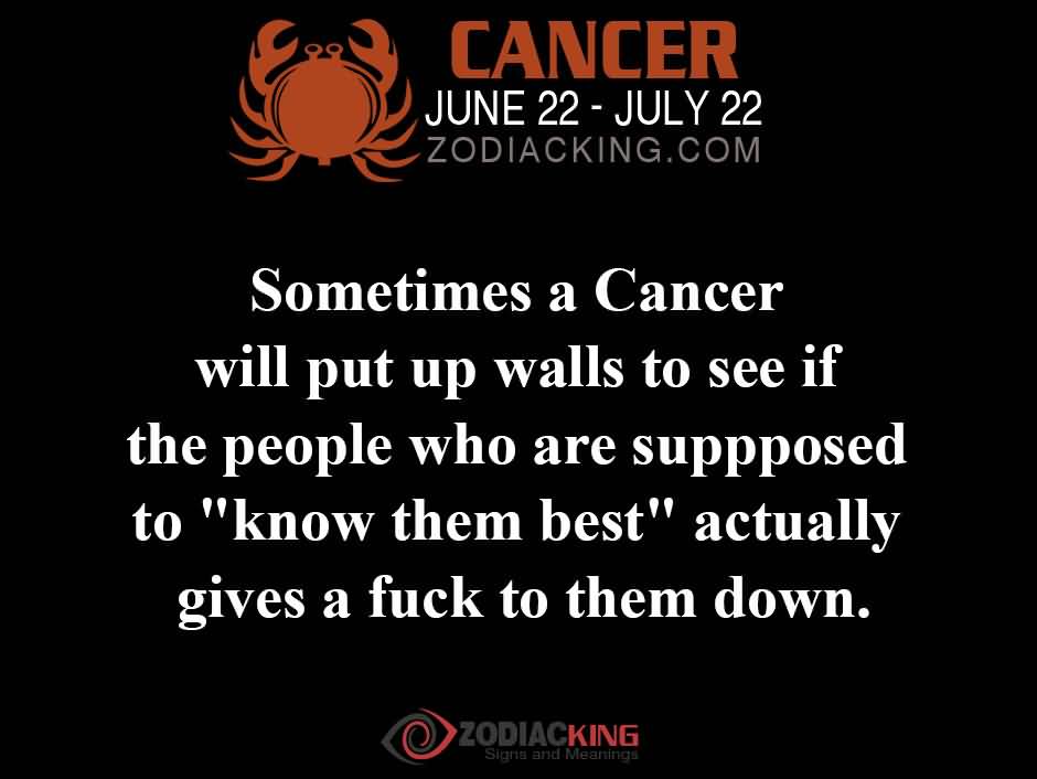 Cancer Sign Quotes Meme Image 18