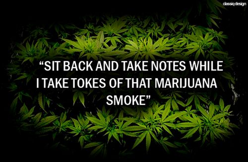 Cannabis Quotes And Sayings Meme Image 09