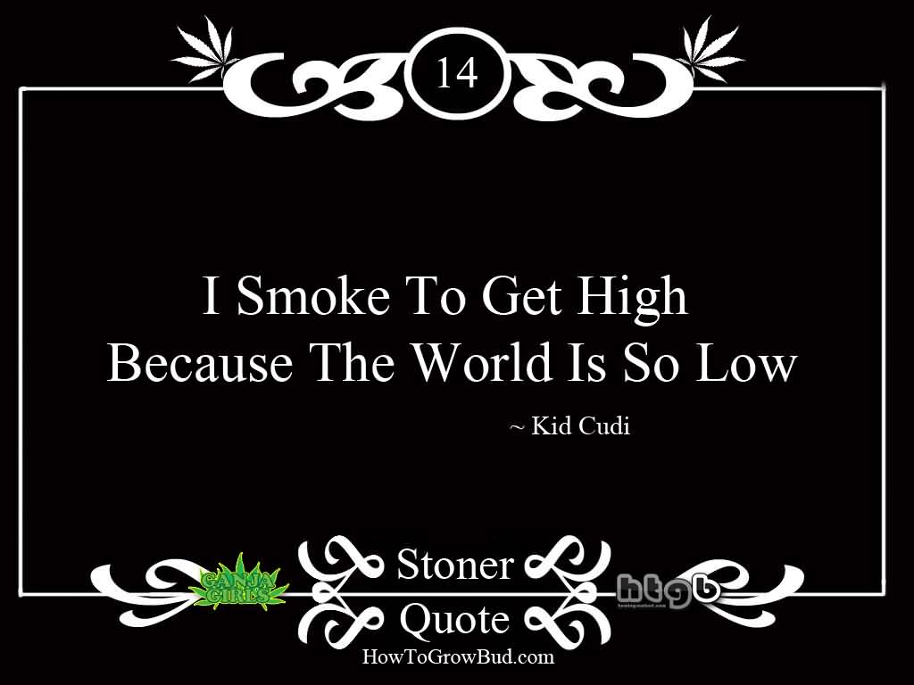 Cannabis Quotes And Sayings Meme Image 17