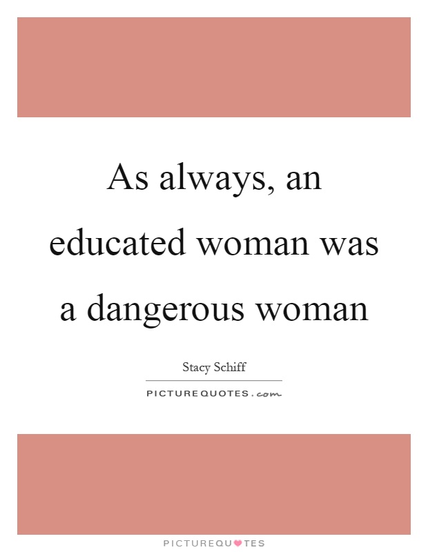 Educated Woman Quotes Meme Image 06