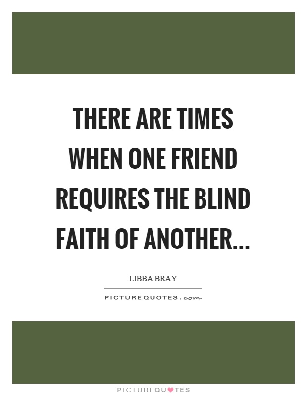 Faith In Friendship Quotes Meme Image 11