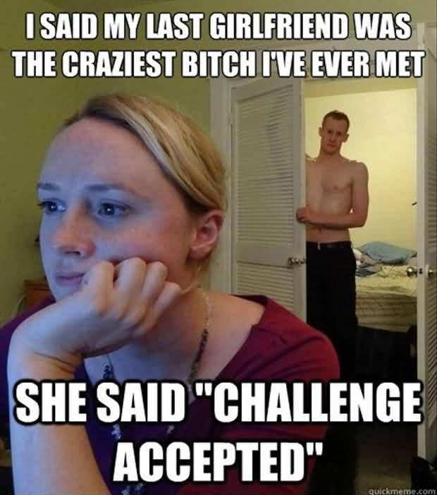 Funny Challenge Accepted Quotes Meme Image 18