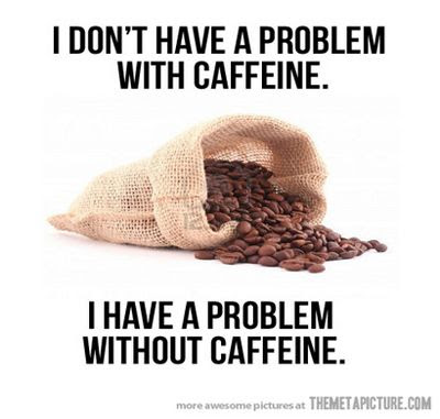 Funny Quotes About Coffee Meme Image 03