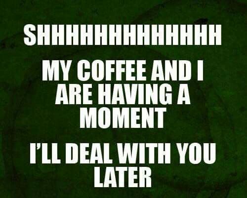 Funny Quotes About Coffee Meme Image 04