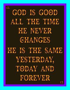 God Is Good All The Time Quotes Meme Image 02