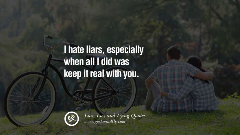 Hate Liars Quotes Meme Image 15