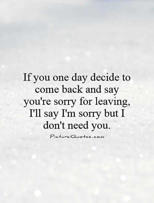 I Dont Need You Quotes Quotes Meme Image 11