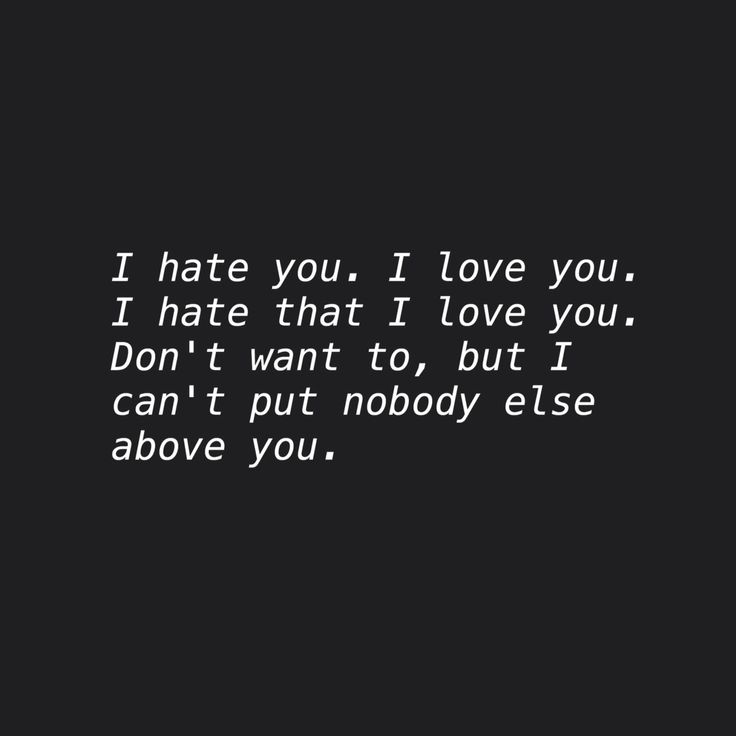 I Hate You I Love You Quotes Meme Image 09