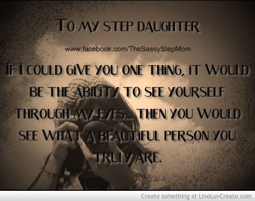 I Love My Step Daughter Quotes Meme Image 10