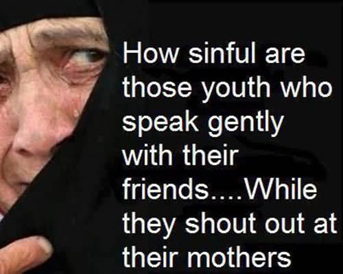 Islamic Quotes About Respecting Parents Meme Image 16