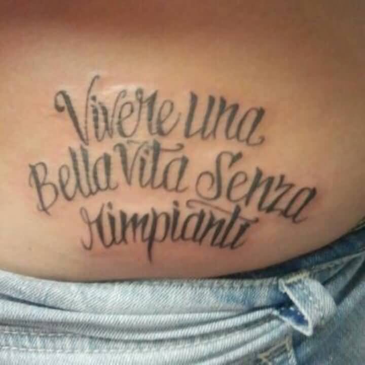 25 Italian Tattoo Quotes Sayings Images & Pictures