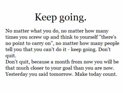 Keep Going Quotes Meme Image 15