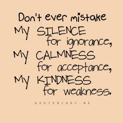 Kindness For Weakness Quotes Meme Image 05