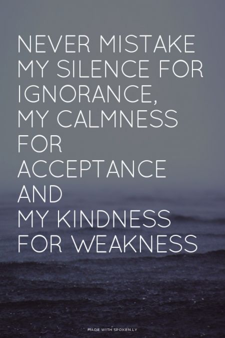 Kindness For Weakness Quotes Meme Image 10