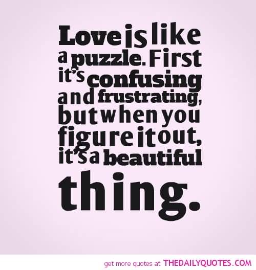 Love Puzzle Quotes Meme Image 11