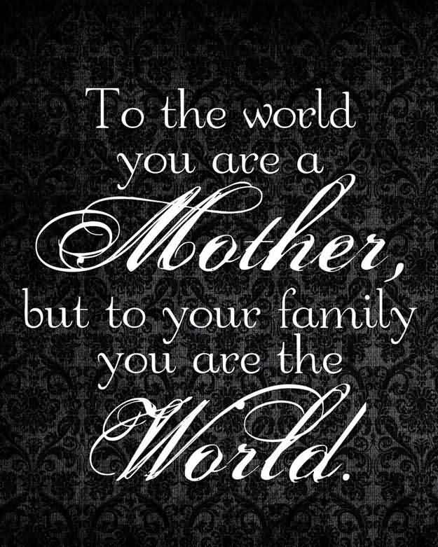 Mothers Day Quotes Meme Image 12