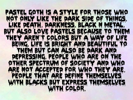 Pastel Goth Quotes Meme Image 17
