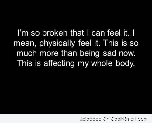 Quotes About Being Broken Meme Image 04