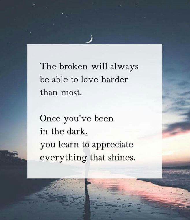 Quotes About Being Broken Meme Image 12