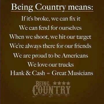 Quotes About Being Country Meme Image 06
