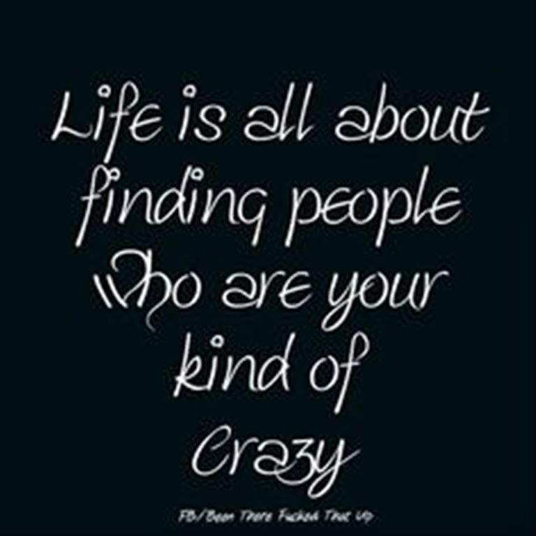 Quotes About Being Crazy Meme Image 12