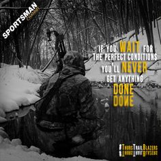 Quotes About Bow Hunting Meme Image 01